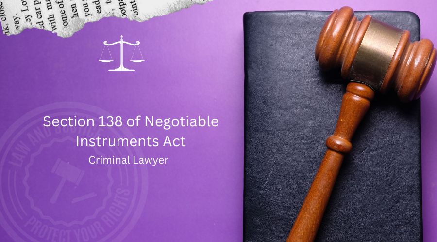 Section 138 of Negotiable Instruments Act